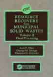 Resource Recovery from Municipal Solid Wastes, Vol. 2